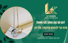 Cửa hàng mua bán trang sức vàng bạc đá quý uy tín, chuyên nghiệp tại HCM