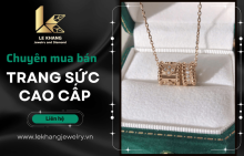 Cửa hàng chuyên mua bán trang sức cao cấp uy tín hàng đầu tại Quận 1